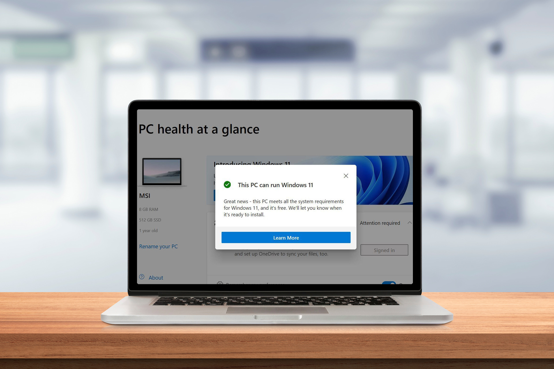 Download PC Health Check to see if your PC is Windows 11 ready