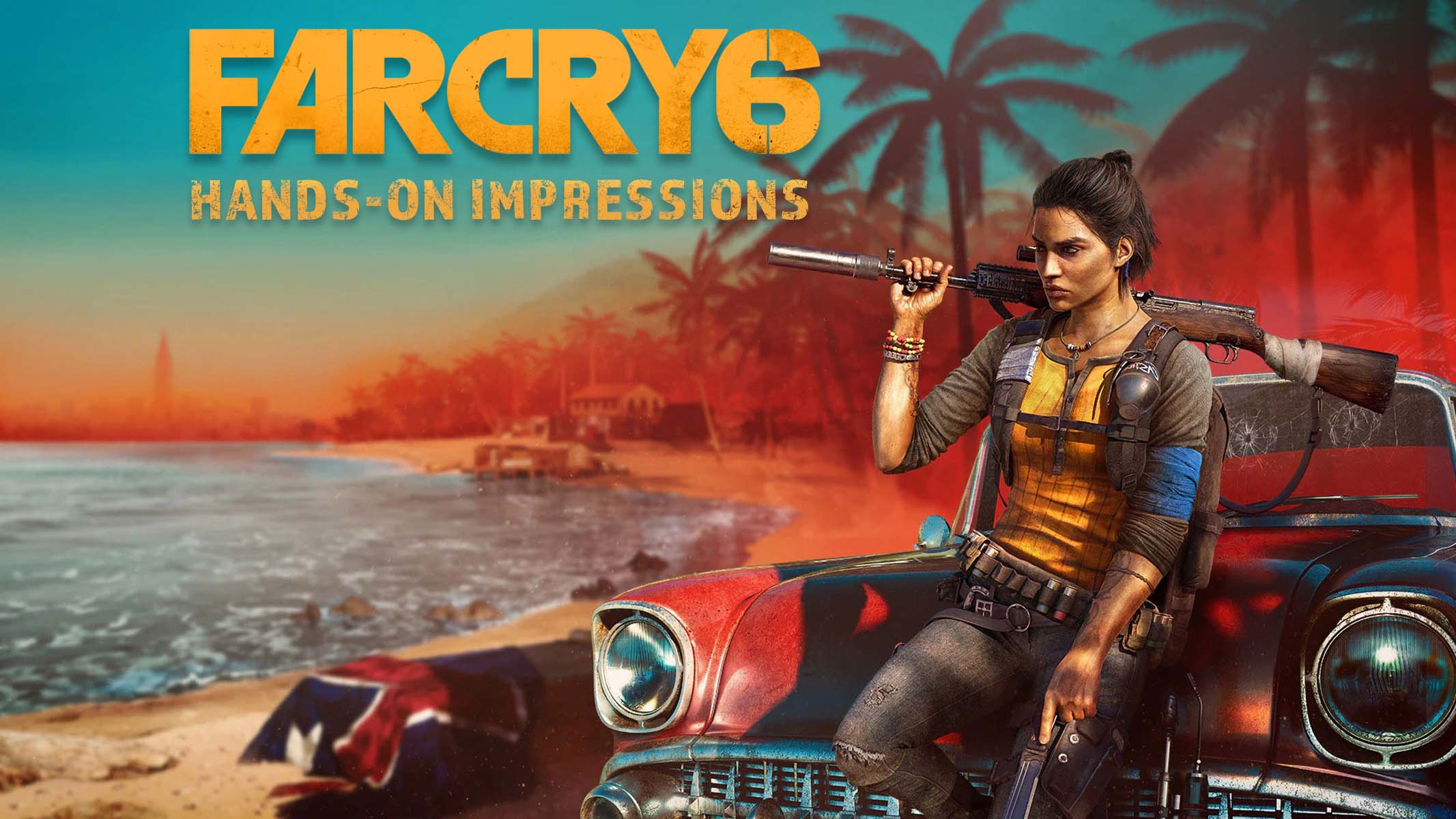Far Cry 6 First Impressions Hands On With Ubisoft S Biggest Fps