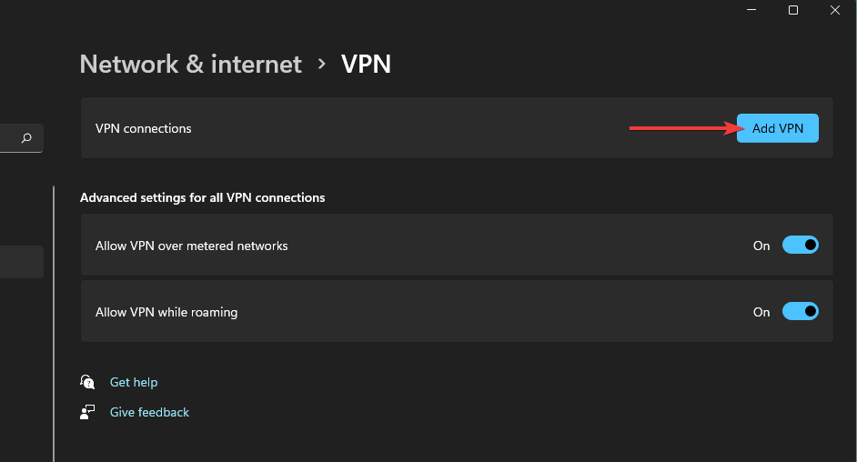 The Add VPN option windows 11 vpn not working