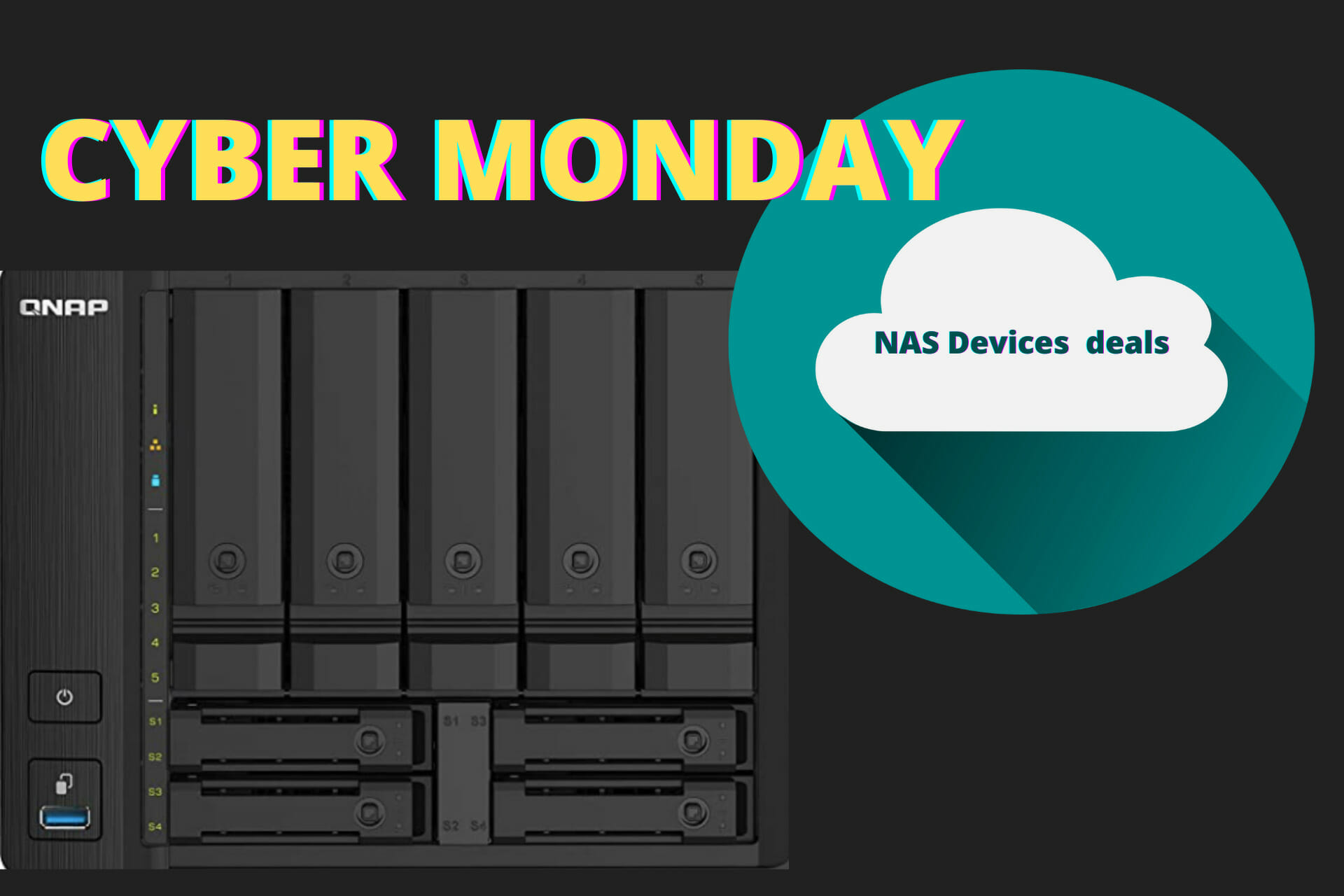 NAS Devices Cyber Monday