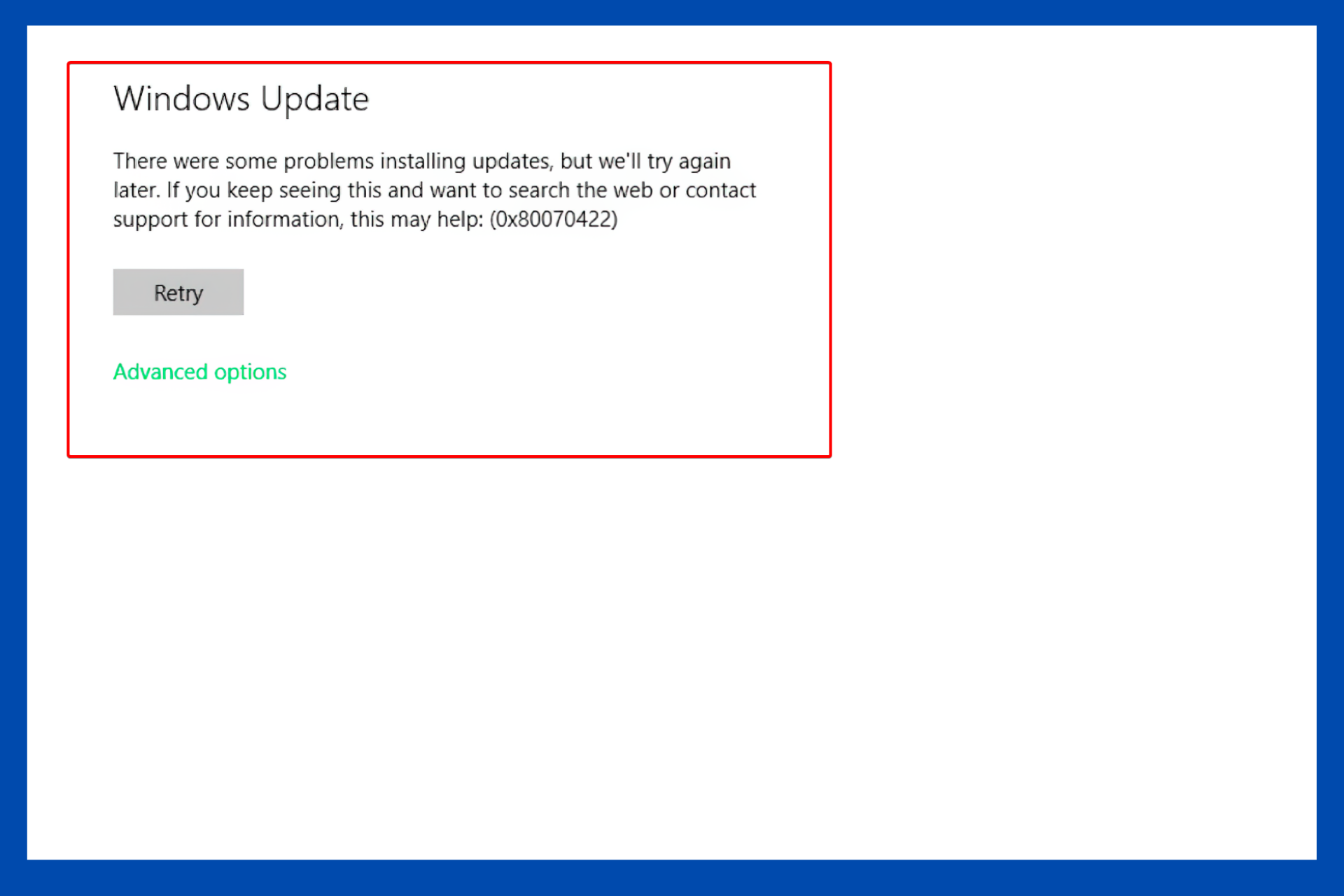 update error windows 11 update error 0x80070422