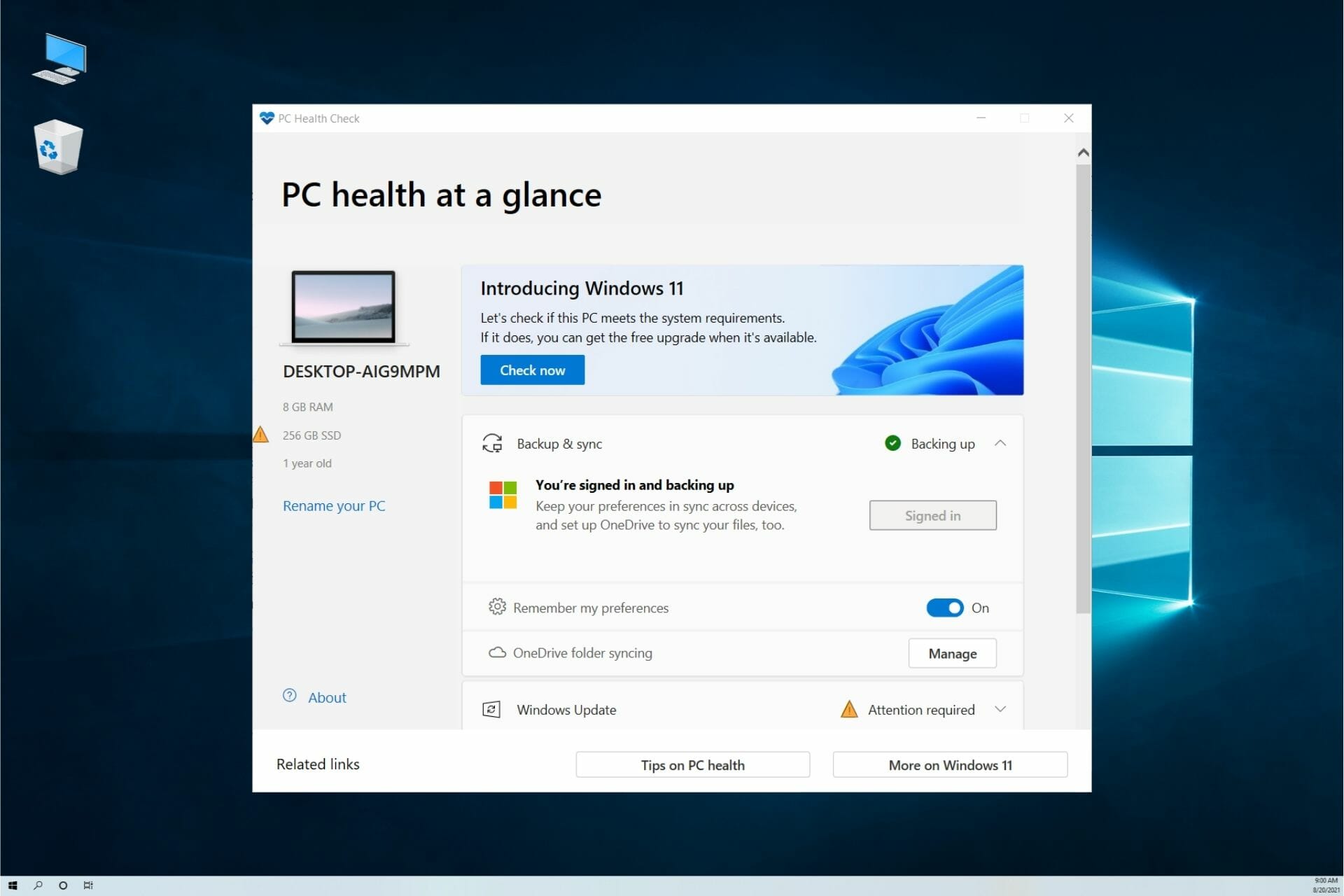 Download PC Health Check to see if your PC is Windows 11 ready