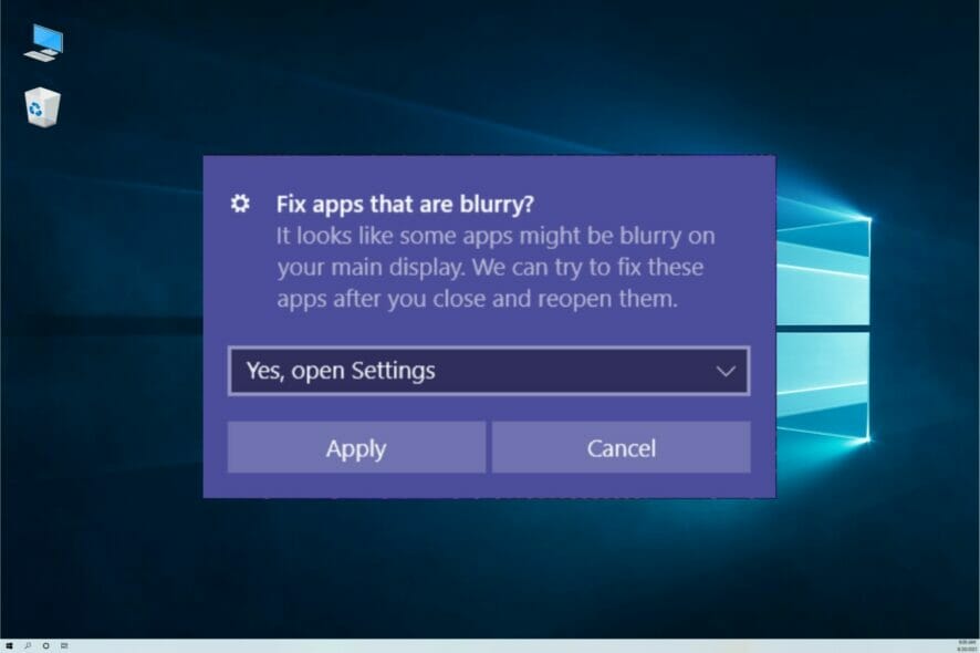 What to do if Microsoft apps are blurry