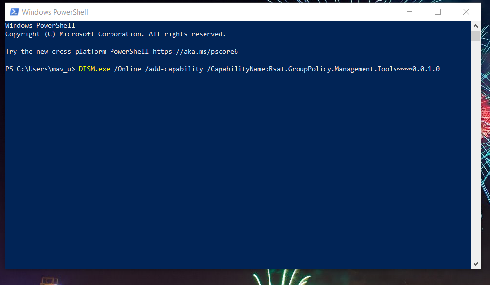 PowerShell Command Installing a Windows 10 Group Policy Management Console
