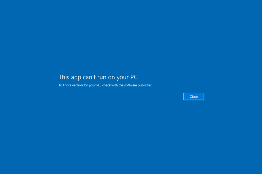 This app can’t run on your PC on Windows 10/11 [Fixed]