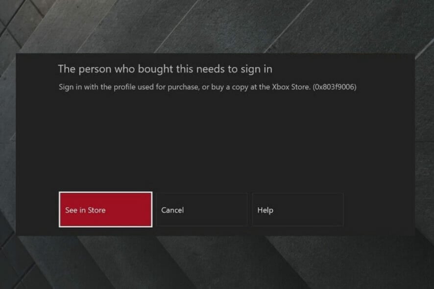 Person who bought this needs to sign in Xbox error [Fix]