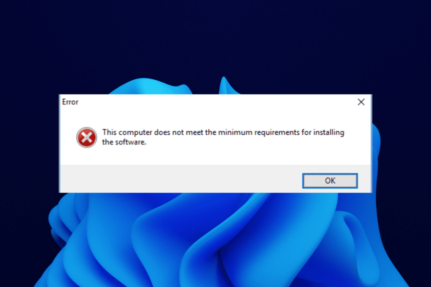 this computer does not meet the minimum requirements for installing the software