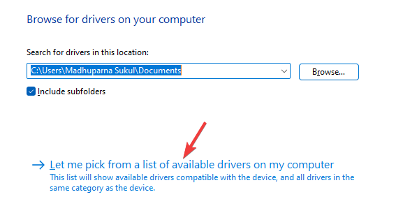 select Let me pick from a list of available drivers on my computer