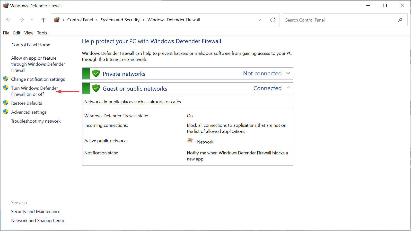 Click on Turn Windows Defender Firewall on or off