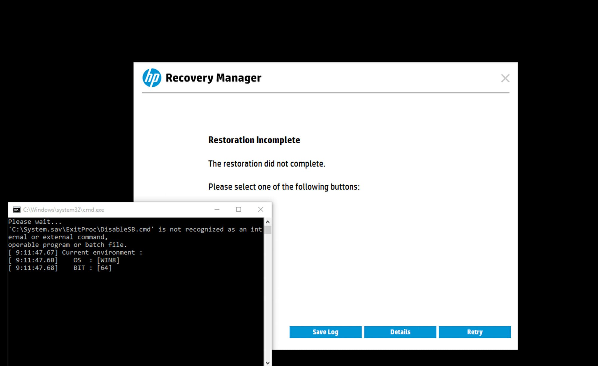 HP Recovery Manager Restoration Incomplete