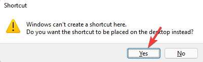 Click yes in the shortcut prompt to confirm