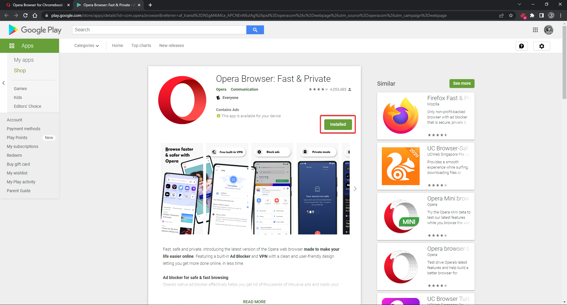 Install Opera on Google Play.