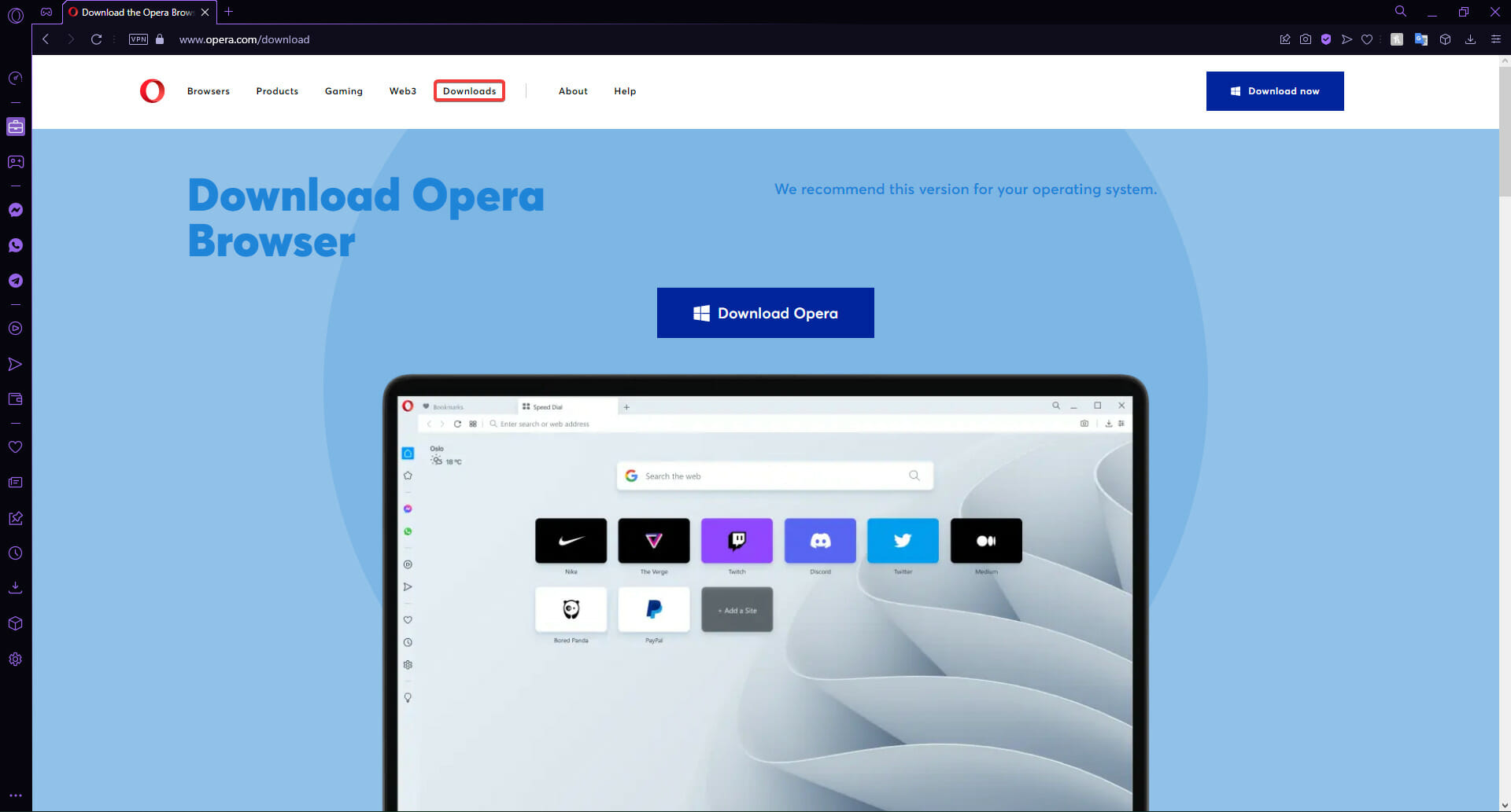 Click on downloads in the Opera homepage.