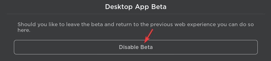 Disable Beta to fix Roblox white screen