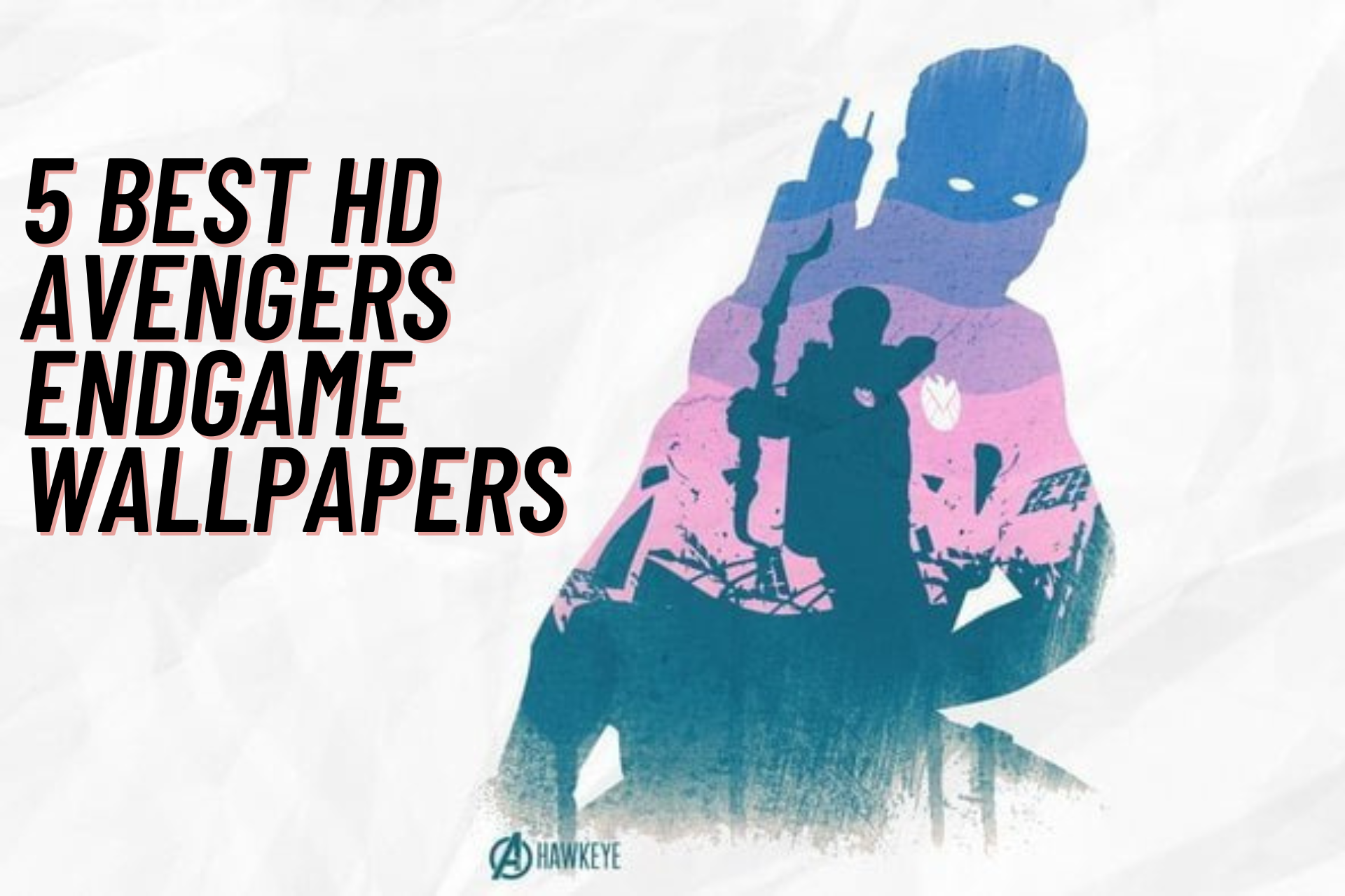 5 Best HD Avengers Endgame Wallpapers for Windows 10