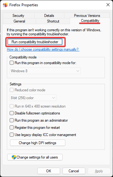 Run compatibility troubleshooter.