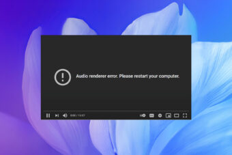 Audio Renderer Error: 7 Ways To Quickly Fix It