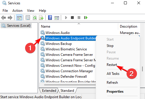 restart Windows Audio Endpoint Builder