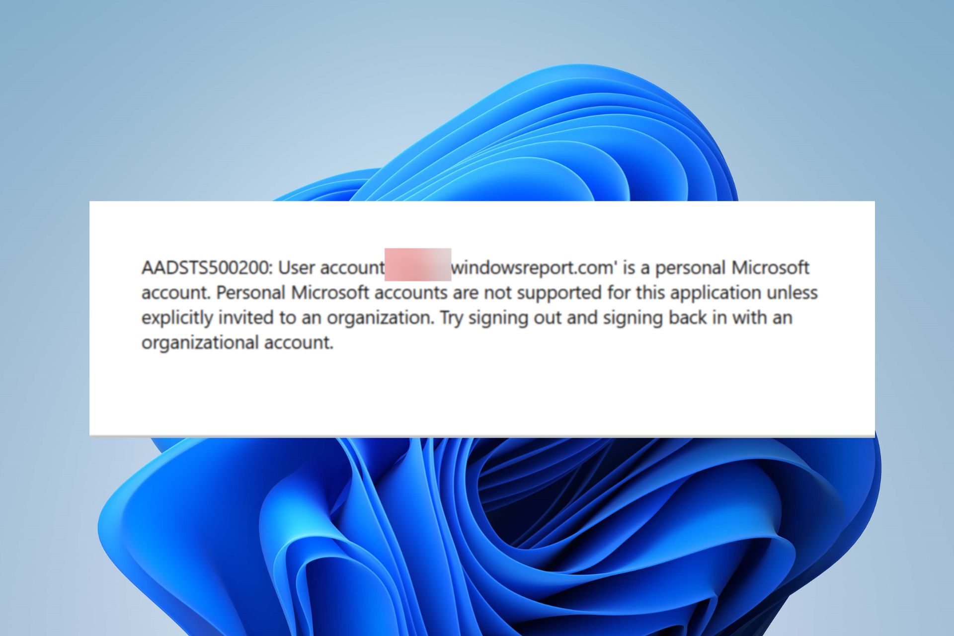 personal microsoft accounts are not supported for this application