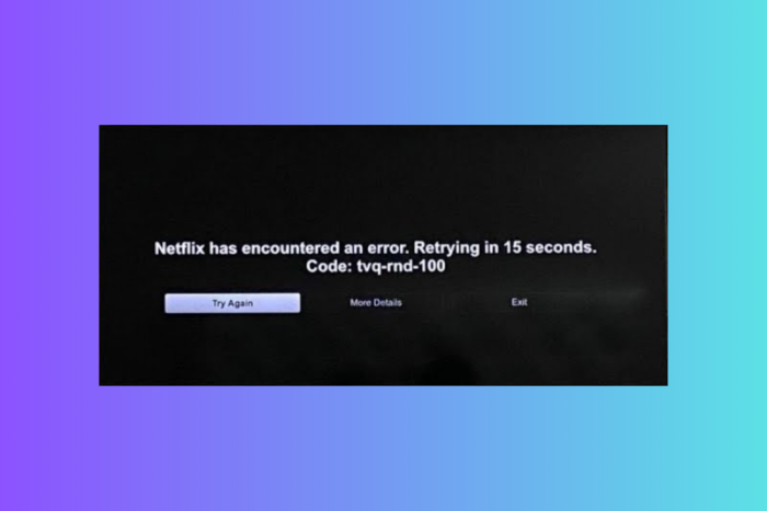 How to fix Netflix error code tvq-rnd-100