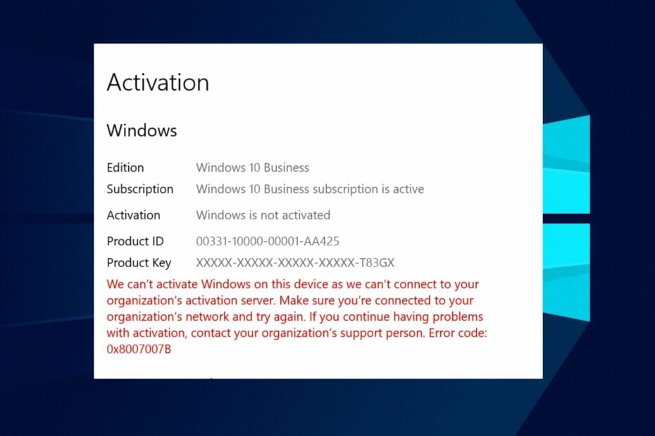 Windows Activation Error Code 0x8007007b: 4 Quick Fixes