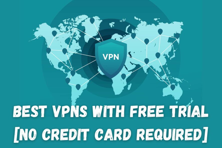 free trial vpn no credit card