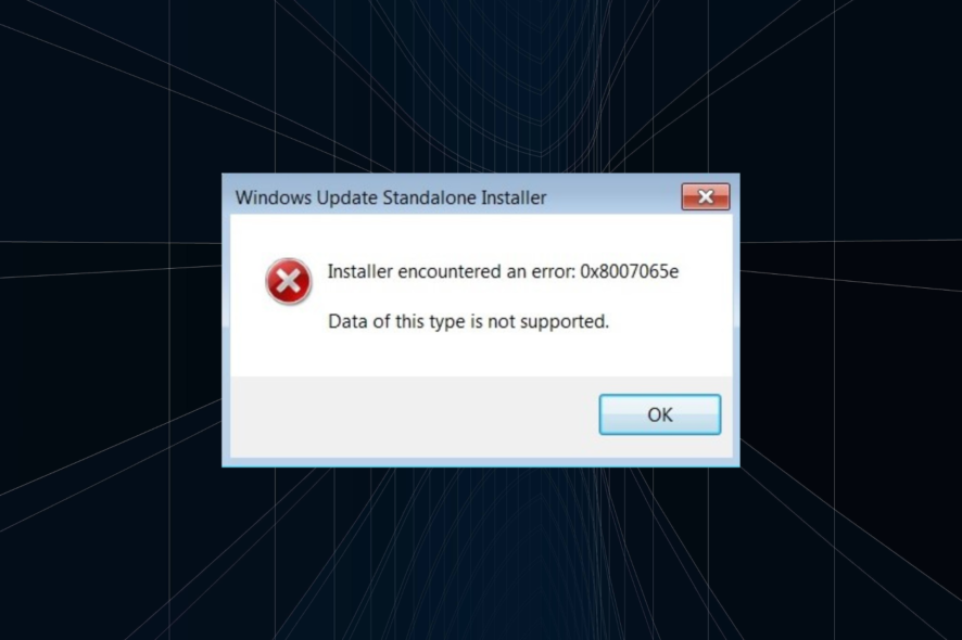 fix 0x8007065e Data of this type not supported Windows Update error