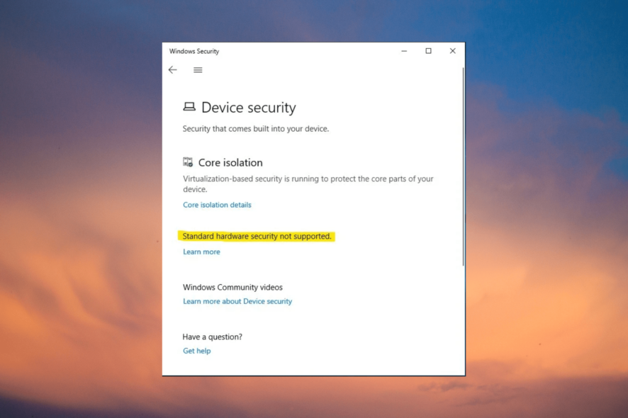 standard hardware security not supported fix