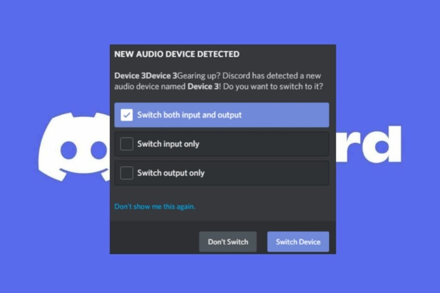 Fix: Discord Keeps Asking to Switch Audio Device