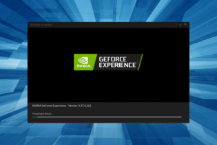 GeForce Experience Preparing to Install: 7 Ways to Unstuck It