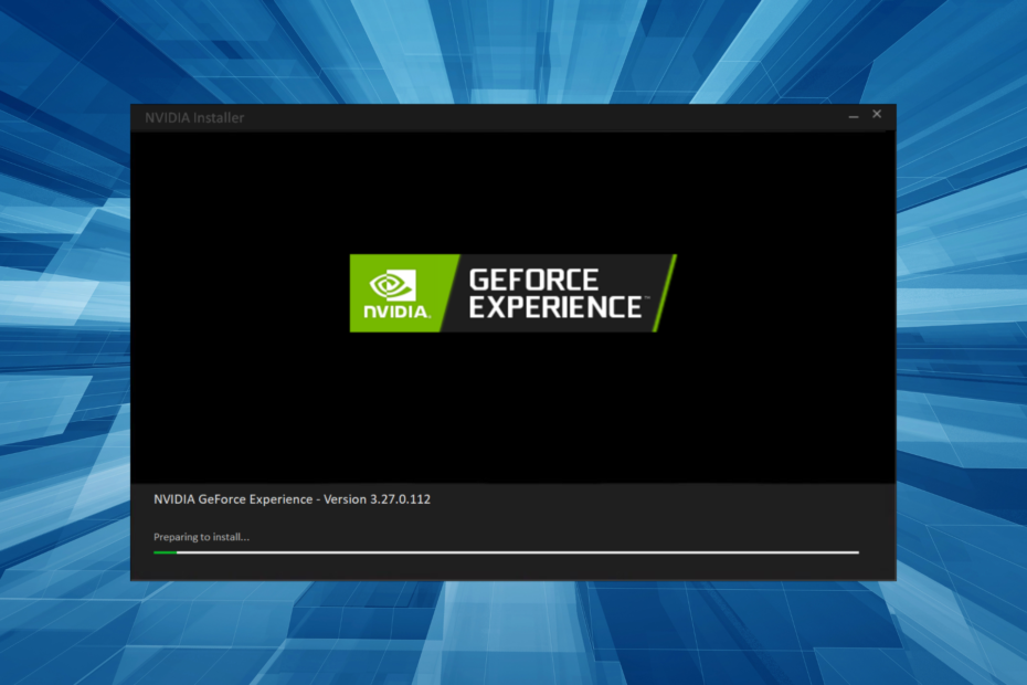 GeForce Experience Preparing To Install: 7 Ways To Unstuck It