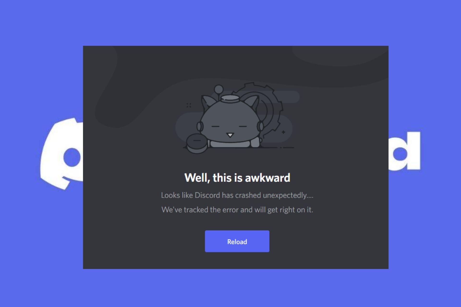Looks like Discord has crashed unexpectedly