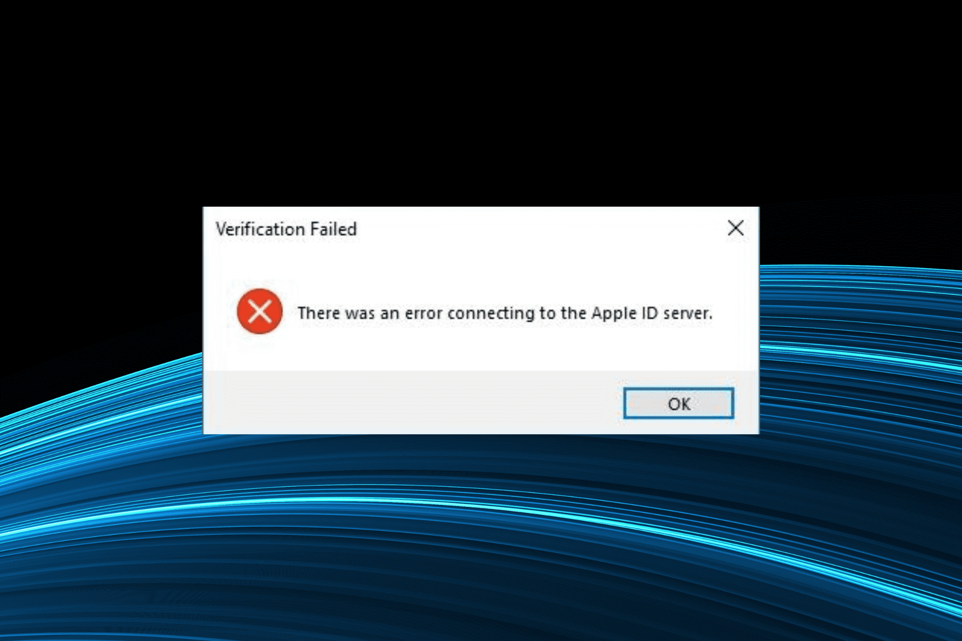 fix there was an error connecting to the apple id server in Windows 10 issue