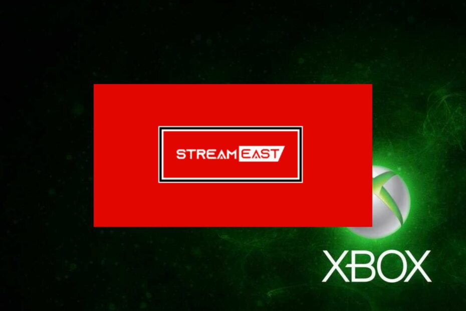 StreamEast Not Working on Xbox? Fix It in 4 Steps