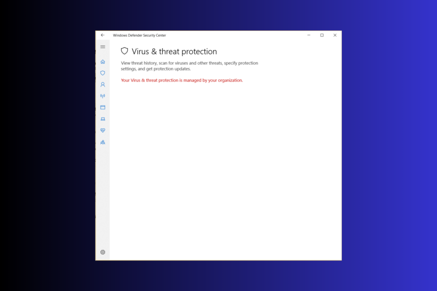 Solved: Your Virus and Threat Protection is Managed by Your Organization