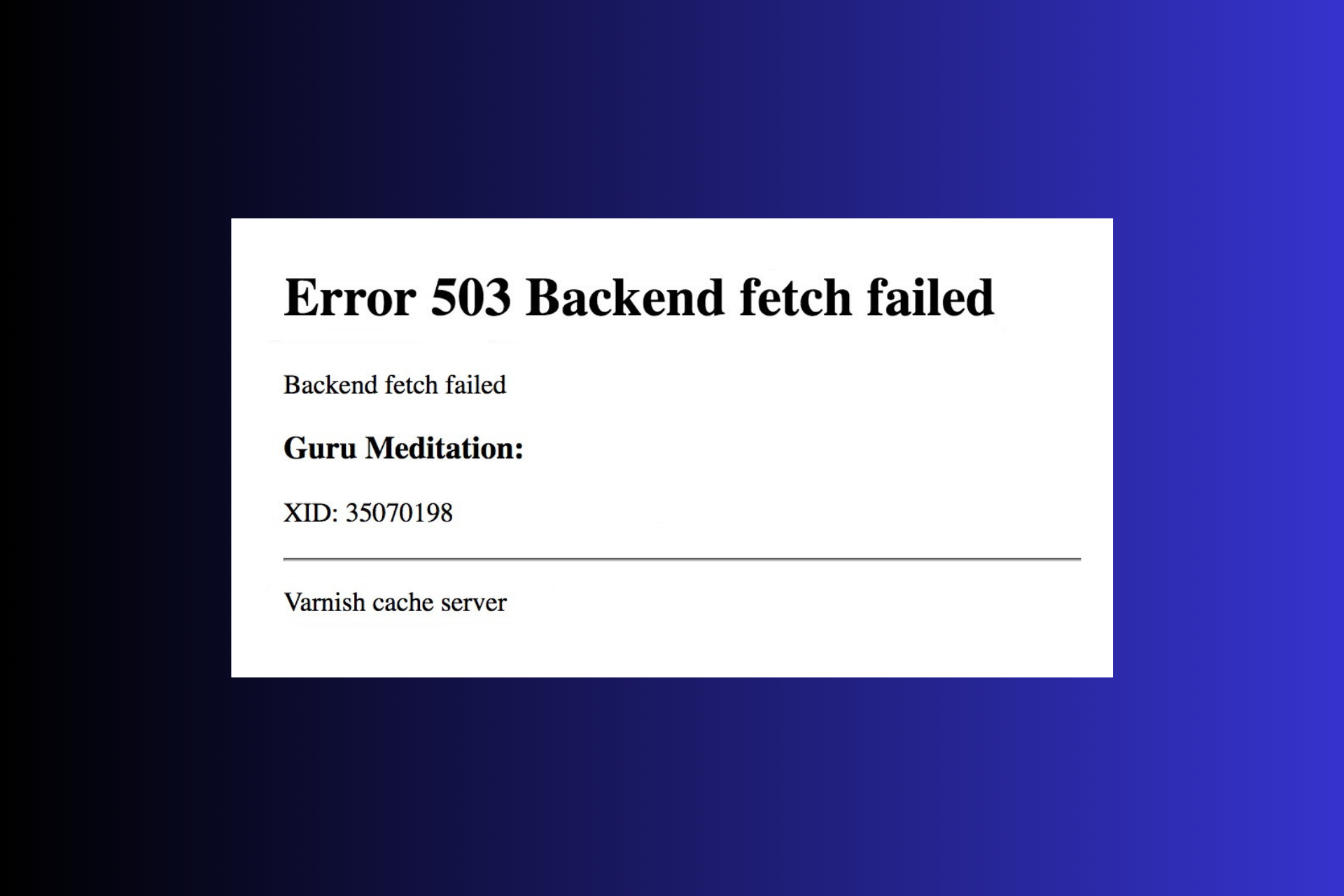 Error 503 Backend Fetch Failed