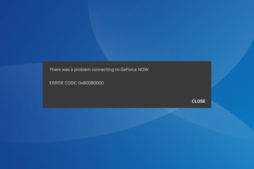 fix GeForce now error code 0x800b0000