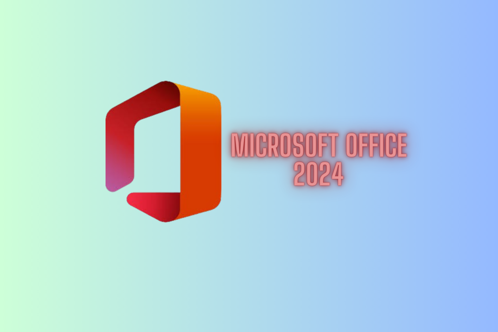 Microsoft Office 2024 Things we know so far