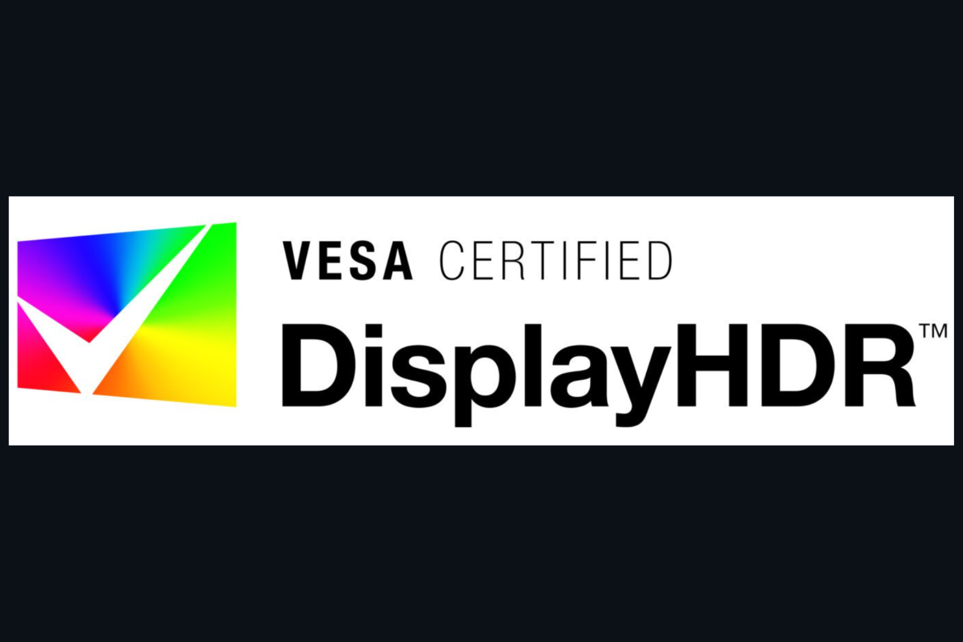 VESA updated DisplayHDR specifications