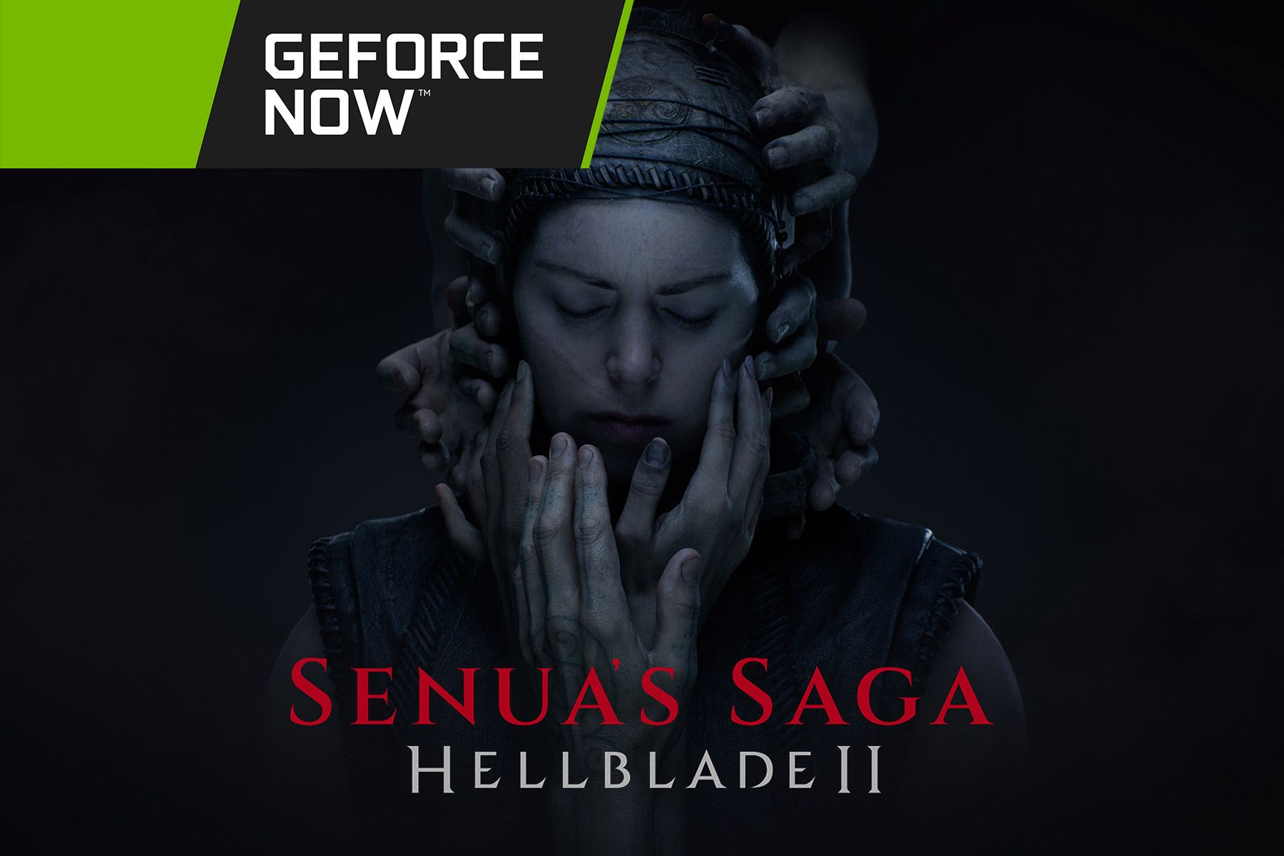 Hellblade 2 arrived on NVIDIA GeForce NOW on launch day