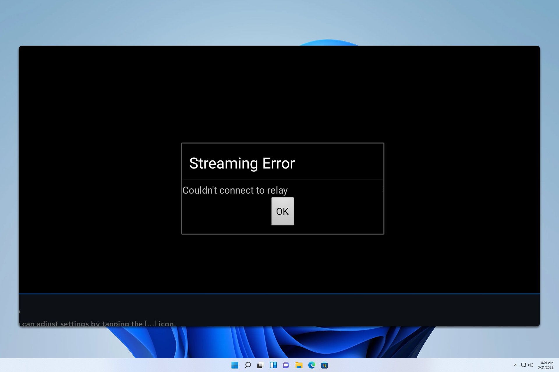 streaming error couldn't connect to relay
