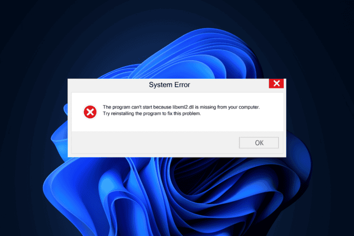 How to Fix The Libxml2.DLL Missing Error?