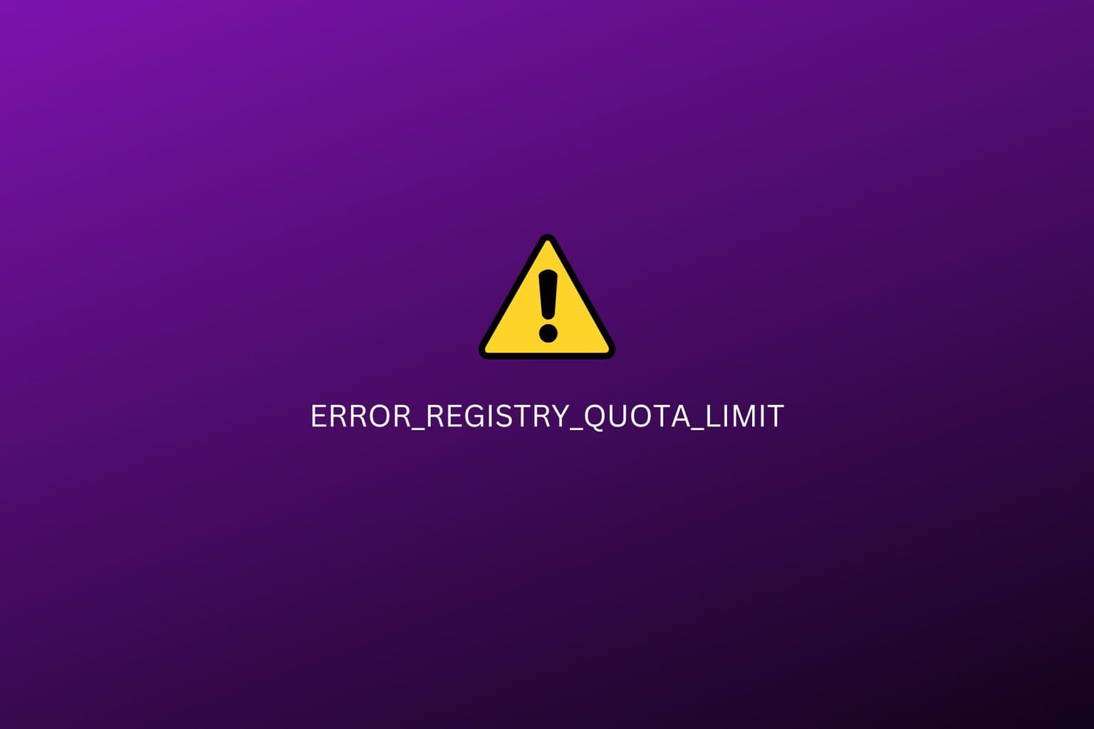 ERROR_REGISTRY_QUOTA_LIMIT