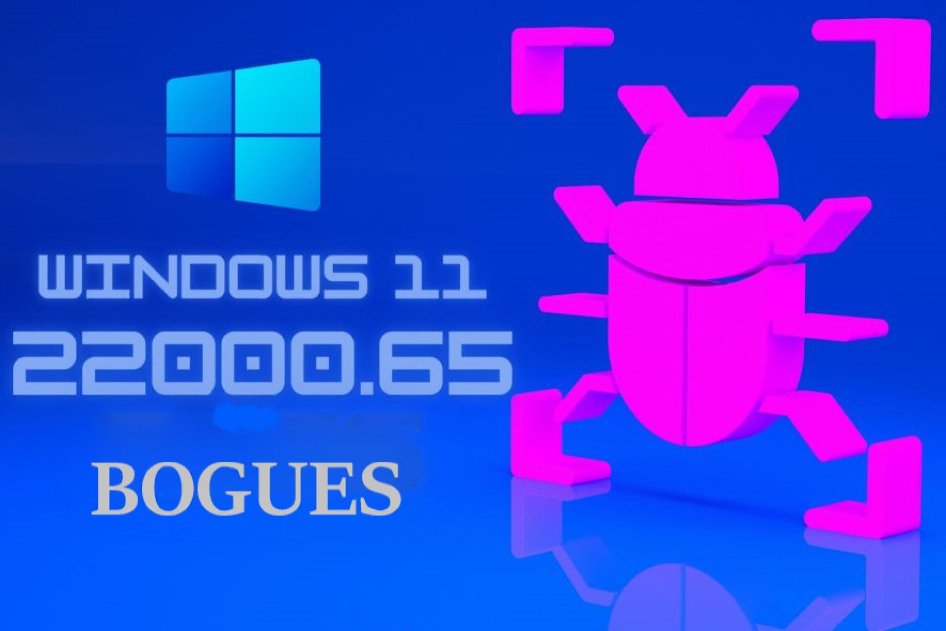 Windows 11 build 22000.65 problèmes
