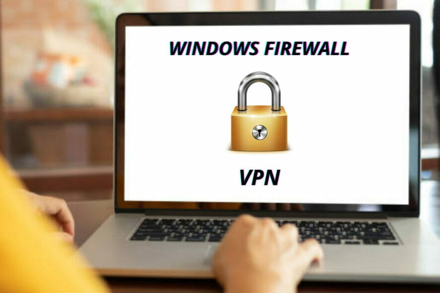 Windows Firewall blocheaza VPN-ul? Incearca aceste solutii